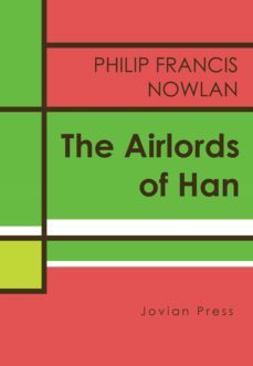 -philip francis nowlan-9781537811031