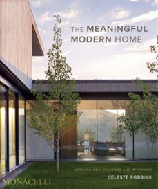 the meaningful modern home-celeste robbins-9781580936231
