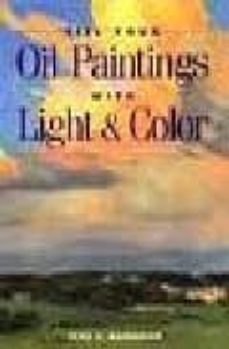 fill your oil paintings with light & color-kevin d. macpherson-9781581800531