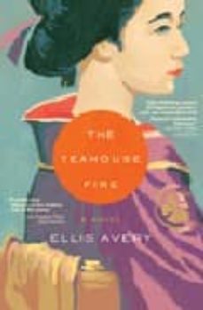 the teahouse fire-9781594482731