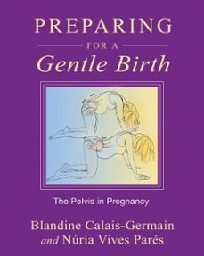 preparing for a gentle birth (ebook)-blandine calais germain-nuria vives pares-9781594778131