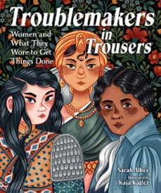 troublemakers in trousers (ebook)-sarah albee-9781632898531