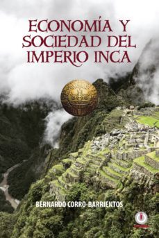 economia y sociedad del imperio inca (ebook)-bernado corro barrientos-9781640861831