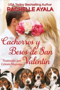 cachorros y besos de san valentin (ebook)-rachelle ayala-9781667424231