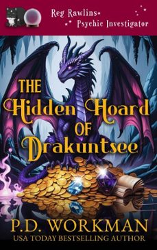 the hidden hoard of drakuntsee-p.d. workman-9781774689431