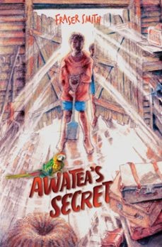 awatea's secret (ebook)-fraser smith-9781775508731