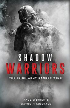 shadow warriors (ebook)-paul o'brien-wayne fitzgerald-9781781177631
