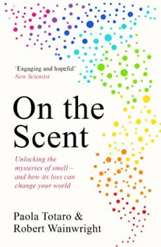 on the scent (ebook)-paola totaro-robert wainwright-9781783966431