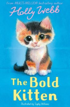 the bold kitten (ebook)-holly webb-9781788957731