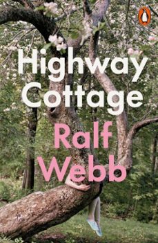 highway cottage (ebook)-ralf webb-9781802068931