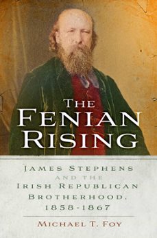 the fenian rising (ebook)-michael t. foy-9781803992631