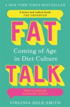 fat talk-virginia sole smith-9781804185131