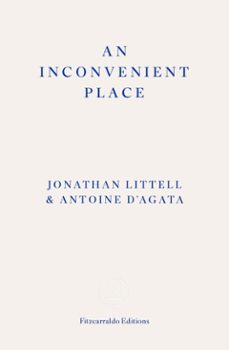an inconvenient place (ebook)-jonathan littel-9781804271131