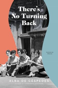 there's no turning back (ebook)-alba de cespedes-9781805331131