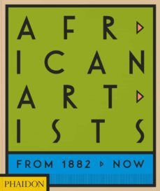 african artists: from 1882 to now-joseph l. underwood-9781838662431
