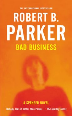 bad business (ebook)-robert b. parker-9781843441731
