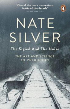 the signal and the noise (ebook)-nate silver-9781846147531