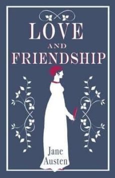 love and friendship-jane austen-9781847496331