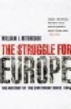 the struggle for europe: the history of a divided continent, 1945 -2002-9781861974631