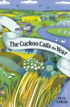the cuckoo calls the year (ebook)-pete, dr. stroh-9781913159931
