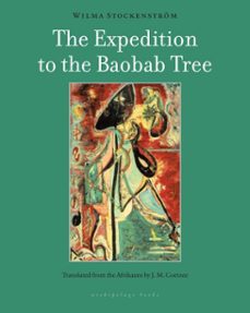 the expedition to the baobab tree (ebook)-wilma stockenstrom-9781935744931