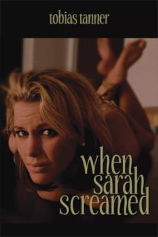 when sarah screamed (ebook)-9781936173631
