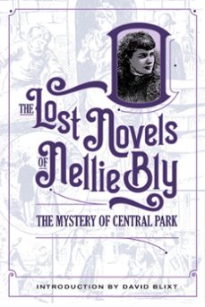 the mystery of central park (ebook)-nellie bly-david blixt-9781944540531