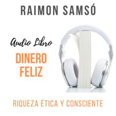 dinero feliz (audiolibro)-raimon samso-9781987168631