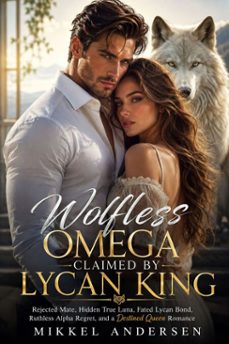 wolfless omega claimed by lycan king-mikkel andersen-9781997373131