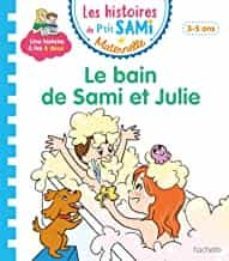 le bain de sami et julie-9782017080831