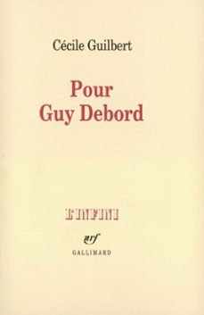 pour guy debord (ebook)-cecile guilbert-9782072201431