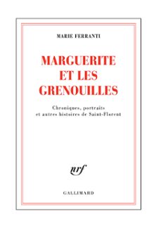 marguerite et les grenouilles (ebook)-marie ferranti-9782072491931