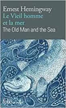 le vieil homme et la mer/the old man and the sea-9782072826931