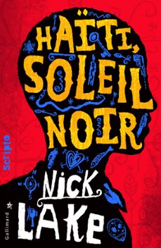 haiti, soleil noir (ebook)-nick lake-9782075025331