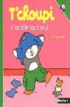 n44 - t choupi s'habille seul-9782092022931