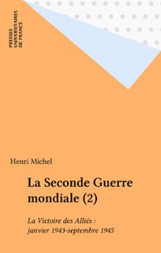 la seconde guerre mondiale (2) (ebook)-henri michel-9782130656531