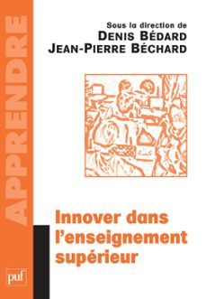 innover dans l'enseignement superieur - preface de françoise cros (ebook)-denis bédard-jean-pierre béchard-9782130740131