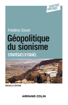geopolitique du sionisme - 3e ed (ebook)-frederic encel-9782200612931