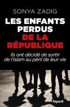 les enfants perdus de la republique (ebook)-sonya zadig-9782213732831