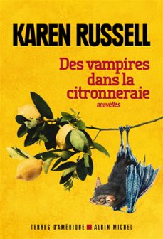 des vampires dans la citronneraie (ebook)-karen russell-9782226423931