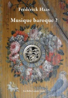 musique baroque ? (ebook)-frédérick haas-9782251920931