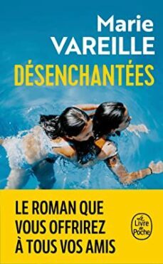 desenchantees-marie vareille-9782253244431