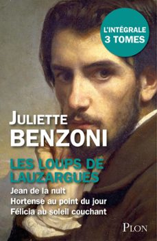 les loups de lauzargues - l'integrale (ebook)-juliette benzoni-9782259315531