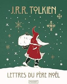 lettres du père noel-john roland reuel tolkien-9782266356831