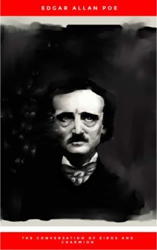 the conversation of eiros and charmion (ebook)-edgar allan poe-9782291030331