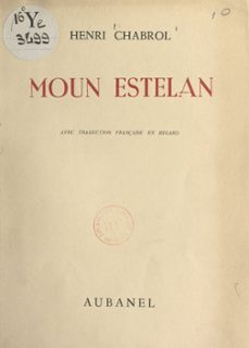moun estelan (etoiles de mon ciel) (ebook)-henri chabrol-9782307417231