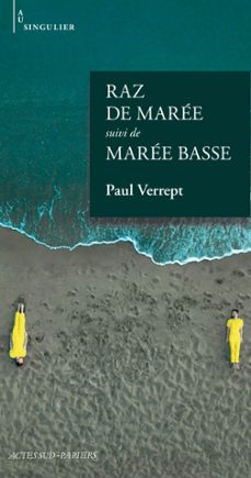 raz de maree suivi de maree basse (ebook)-paul verrept-9782330140731