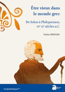 etre vieux dans le monde grec (ebook)-nadine bernard-9782356137531