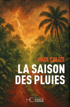 la saison des pluies (ebook)-paul colize-9782357209831