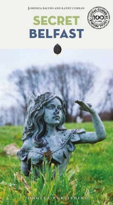 secret belfast 2024-lorenza bacino-9782361957131